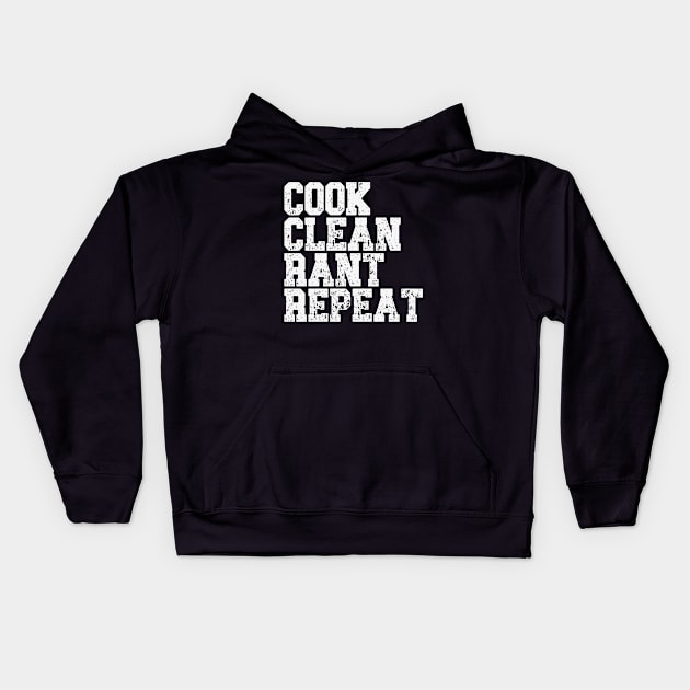 Vintage Cook Clean Rant Repeat Kids Hoodie by Etopix